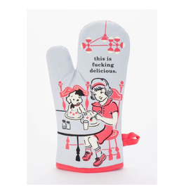 This Is Fucking Delicious Oven Mitt