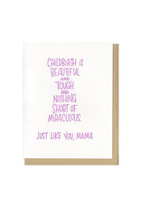 Childbirth is Beautiful Greeting Card