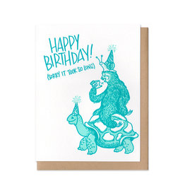 Happy Birthday! (Sorry It Took So Long) Greeting Card