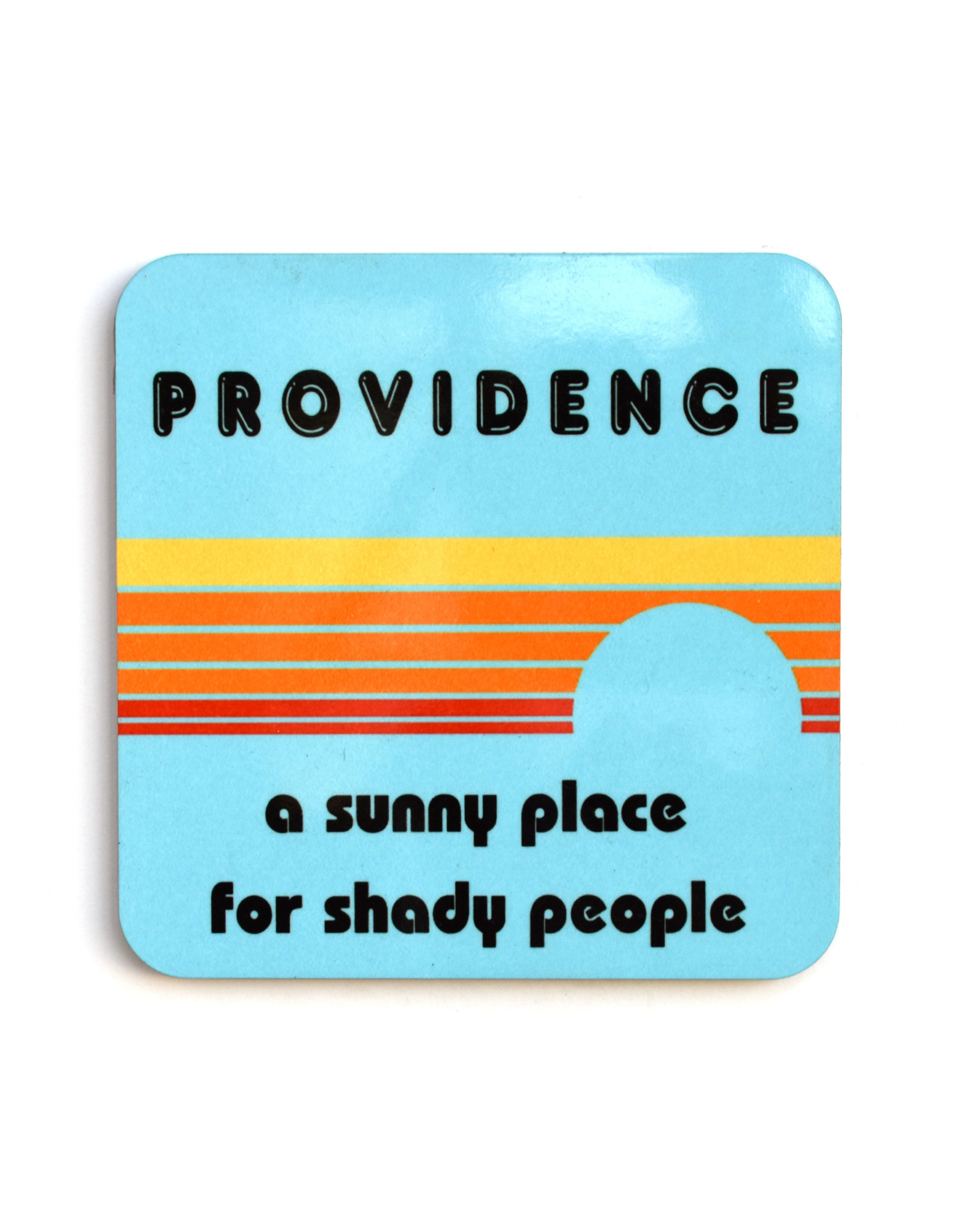 Providence: A Sunny Place for Shady People Blue Coaster