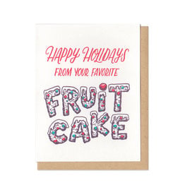 Happy Holidays From Your Favorite Fruit Cake Greeting Card