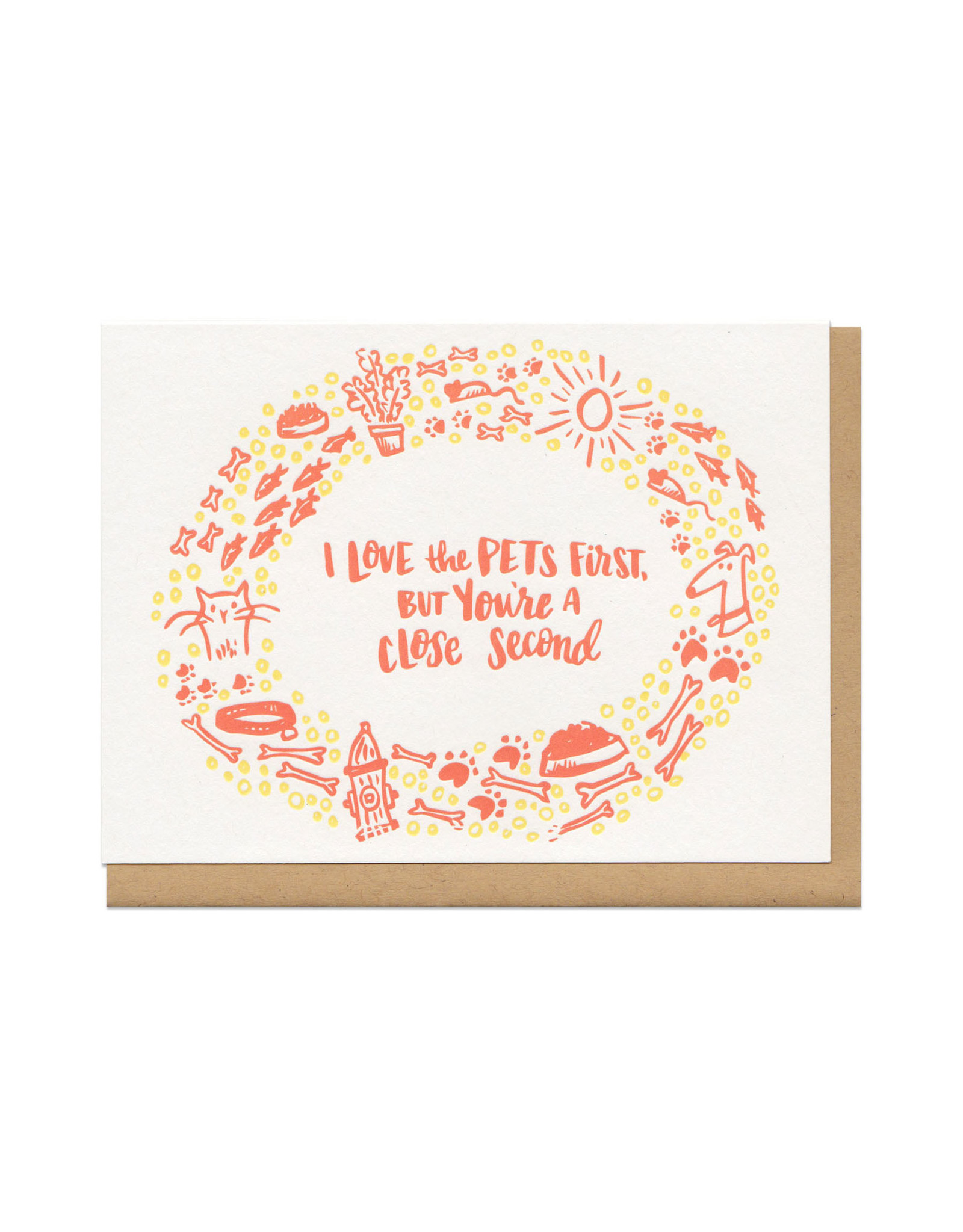I Love The Pets First (yellow) Greeting Card