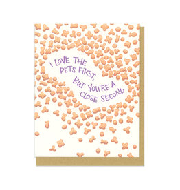 I Love the Pets First Kibbles Greeting Card