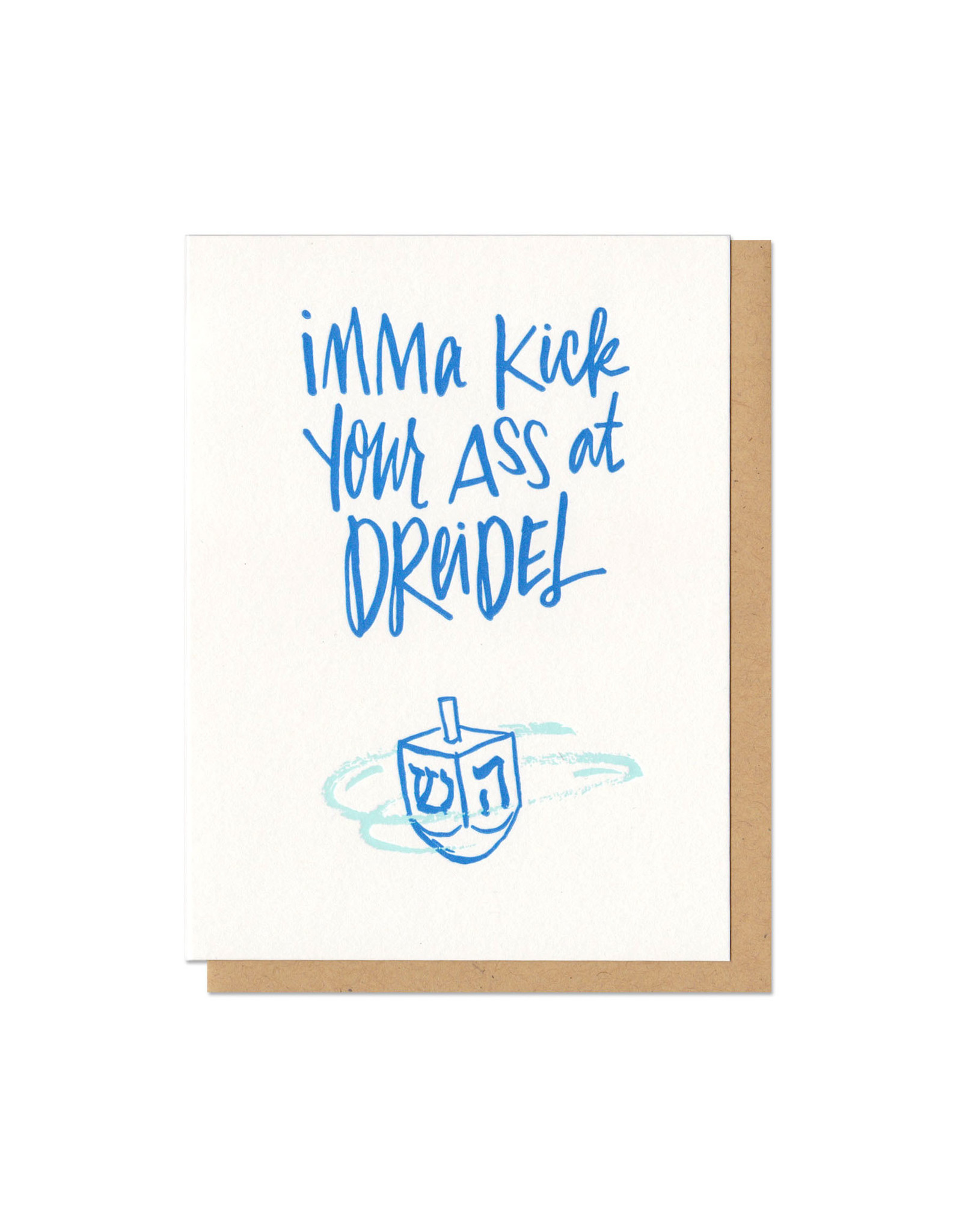 Kick Your Ass at Dreidel Greeting Card