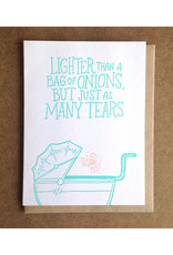 Lighter Than a Bag of Onion (teal) Greeting Card