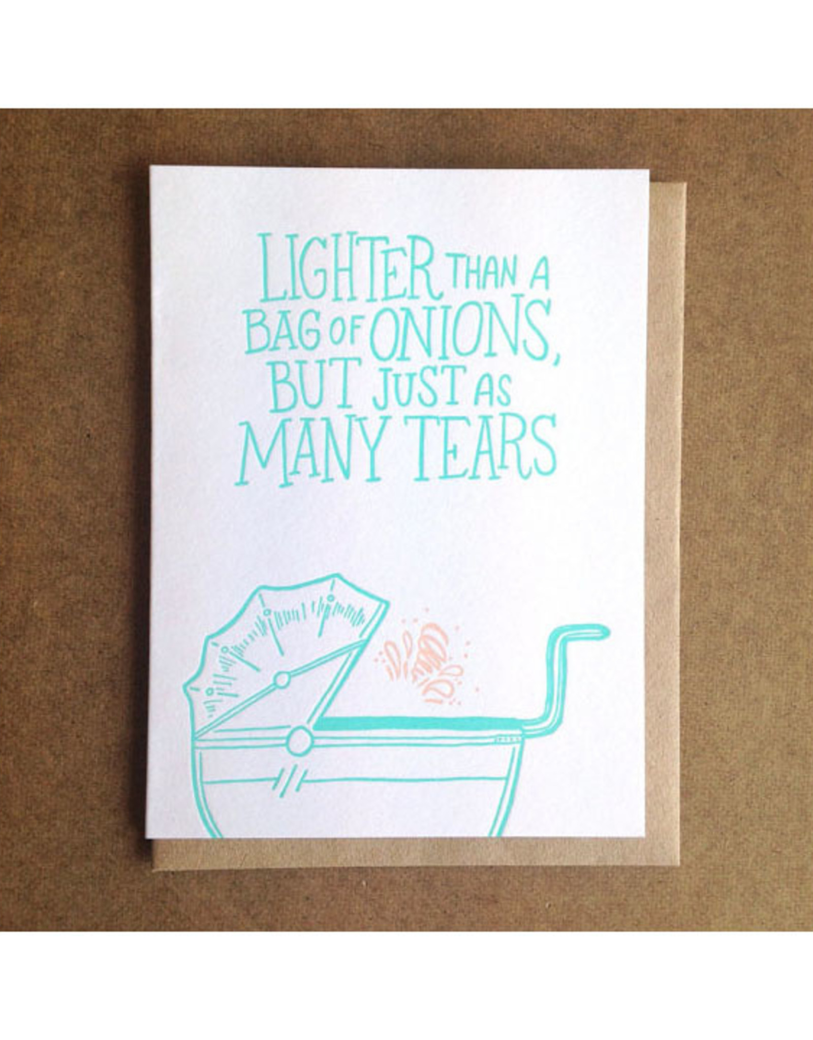 Lighter Than a Bag of Onion (teal) Greeting Card