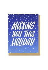 Missing You This Holiday Greeting Card