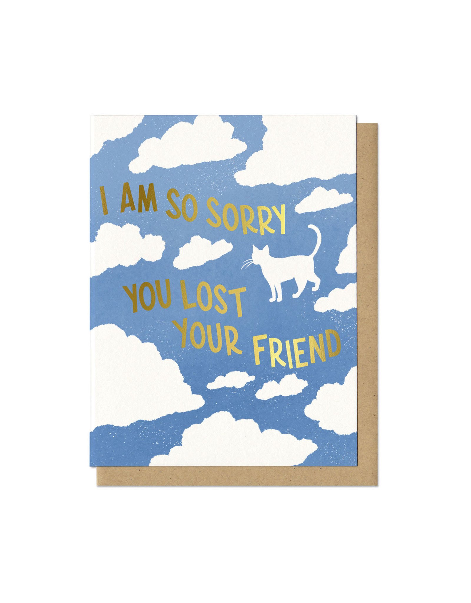 Sorry You Lost Your Friend (Cat) Greeting Card