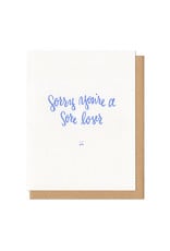 Sorry You're a Sore Loser Greeting Card