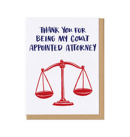 Court Appointed Attorney Greeting Card