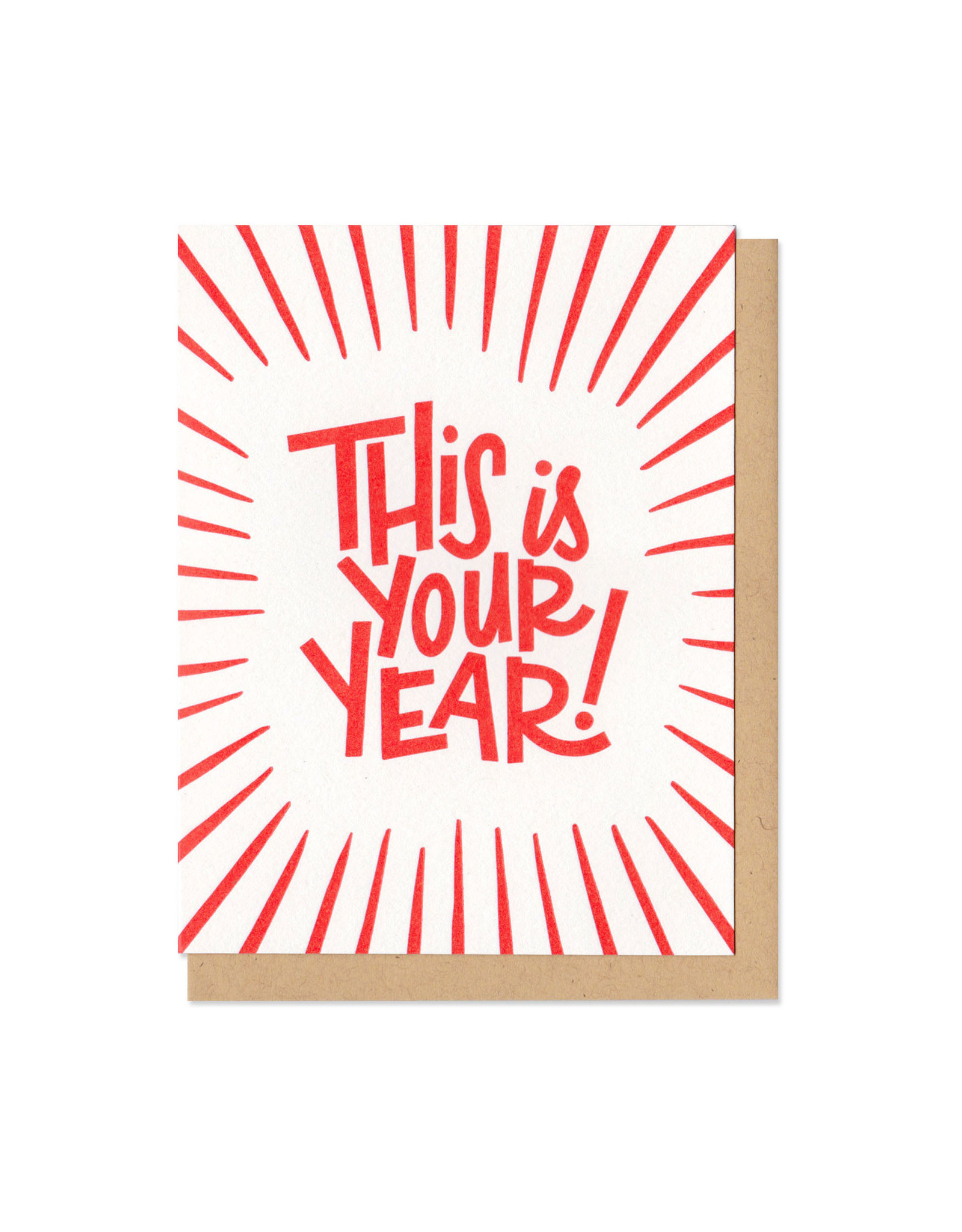 This is Your Year Greeting Card