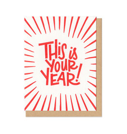 This is Your Year Greeting Card