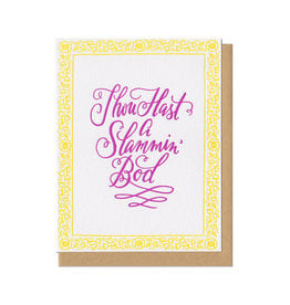 Thou Hast a Slammin' Bod Greeting Card