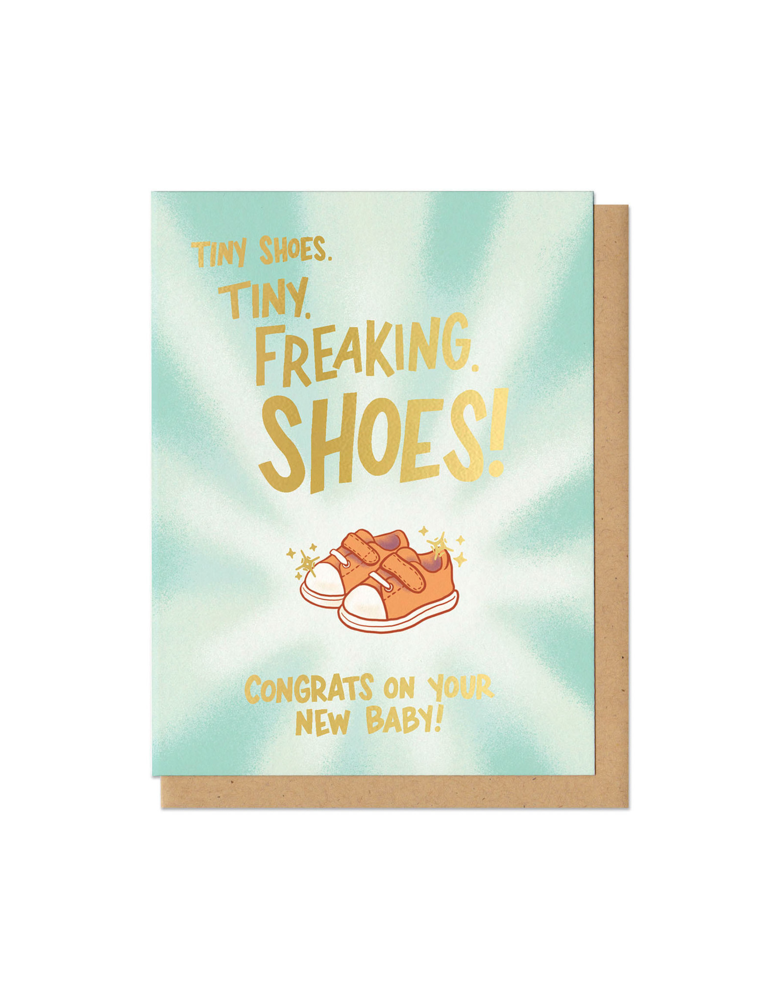 Tiny Freaking Shoes Greeting Card