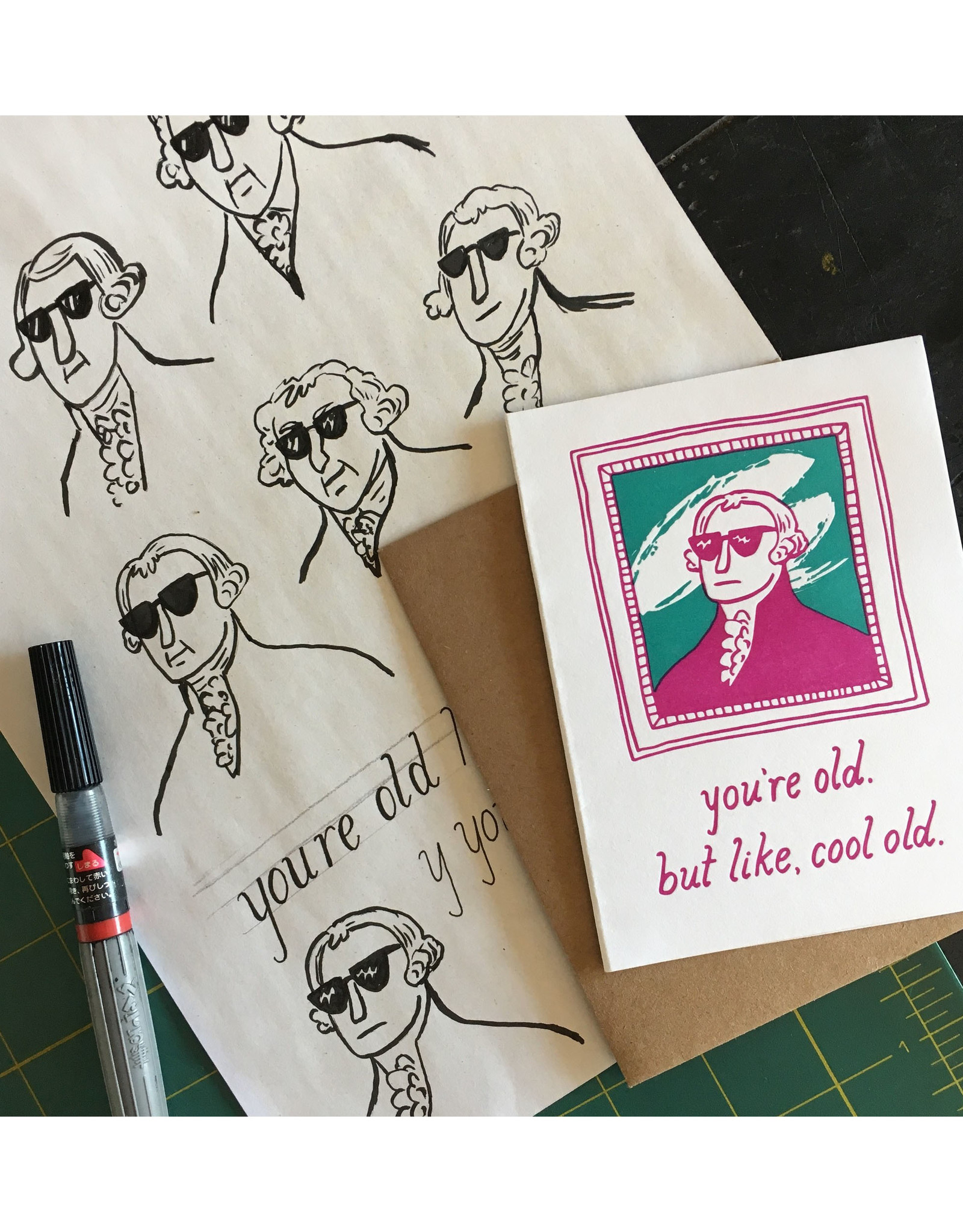 You're Old. But Like, Cool Old Greeting Card