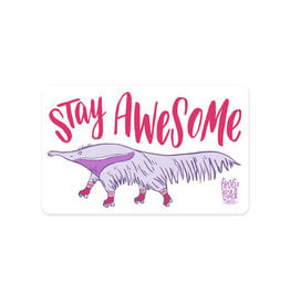 Stay Awesome Anteater Bumper Sticker