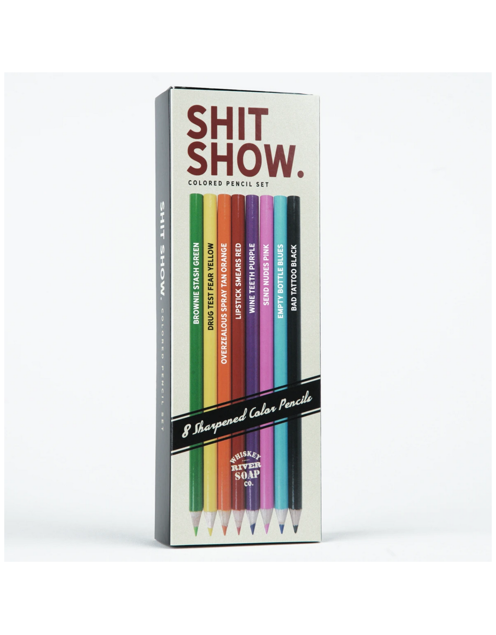 Shit Show Colored Pencils