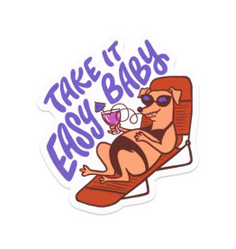 Take It Easy Baby Sticker