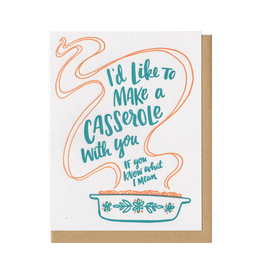 I'd Like to Make a Casserole...(Teal) Greeting Card