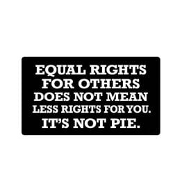 Equal Rights For Others... Bumper Sticker