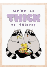 Thick as Thieves Raccoon Greeting Card