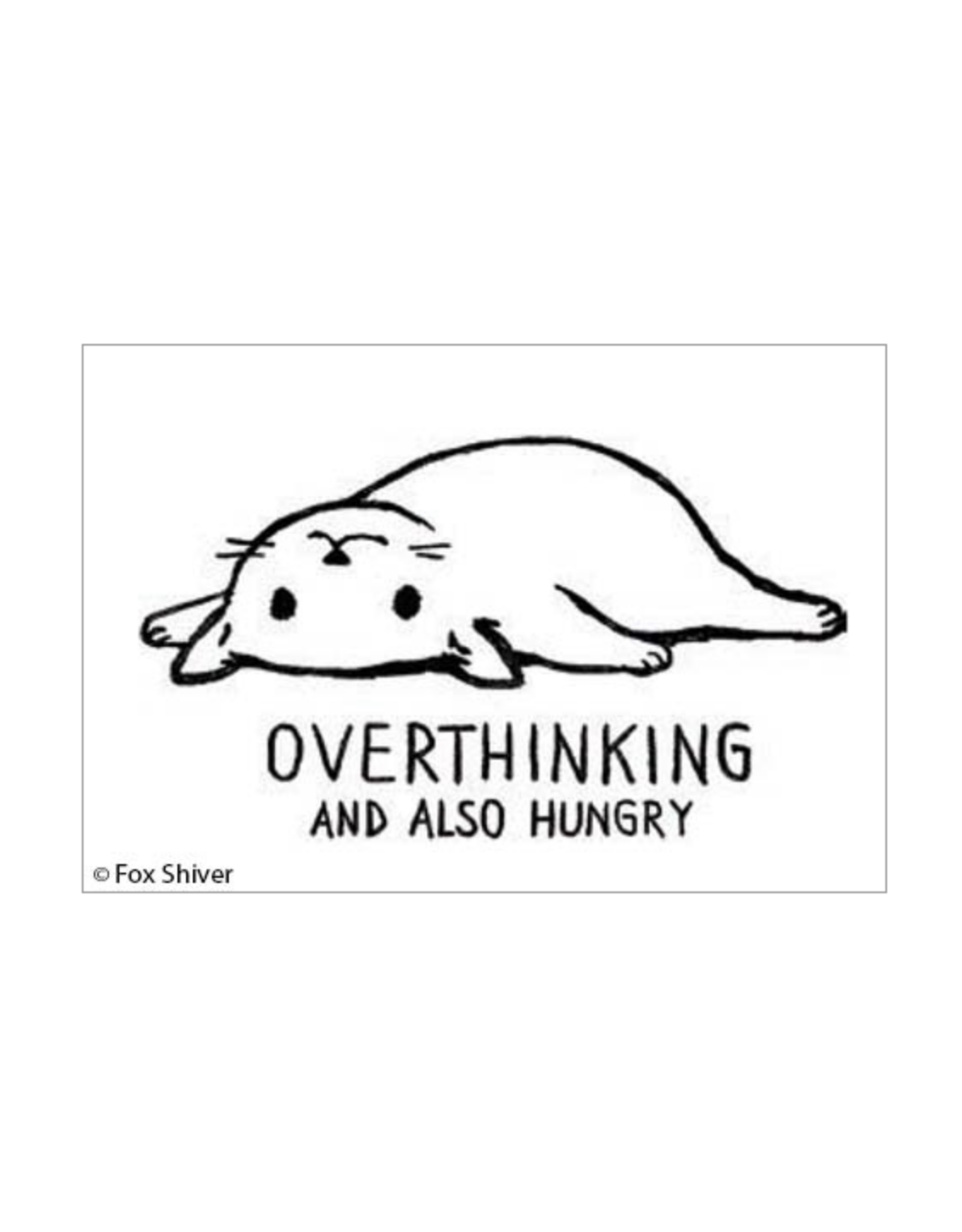 Overthinking and Also Hungry Cat Magnet