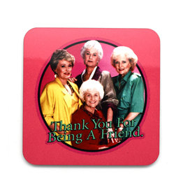 Golden Girls "Thank You For Being A Friend" Pink Coaster