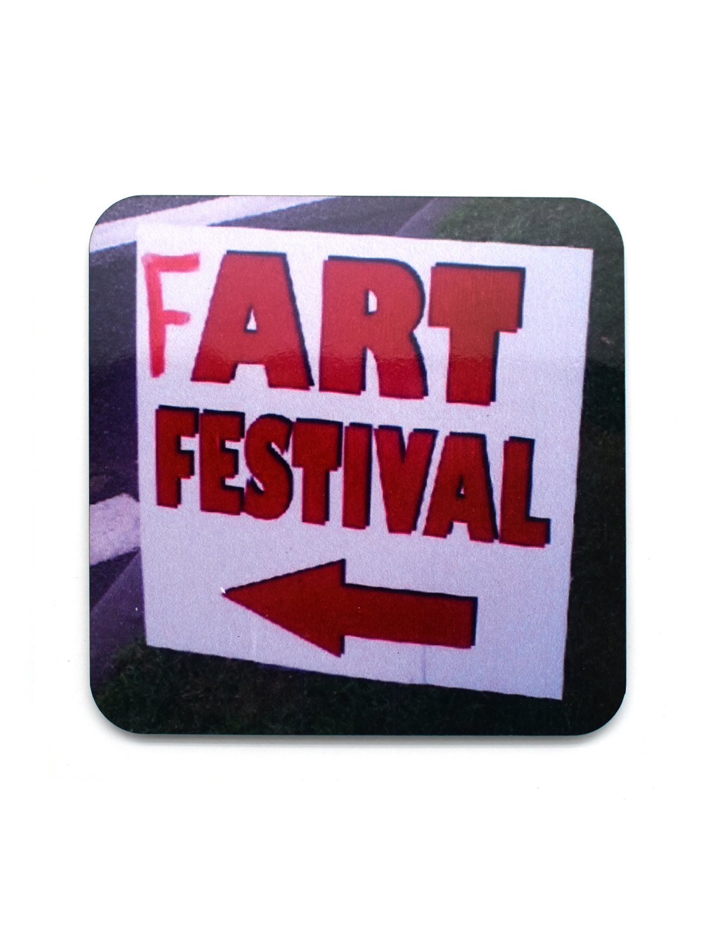 Fart Festival Coaster - Home