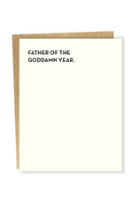 Father of the Goddamn Year Greeting Card