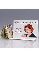 Here's Some Money (Arrested Development) Greeting Card
