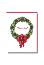 Cancelled Wreath Greeting Card