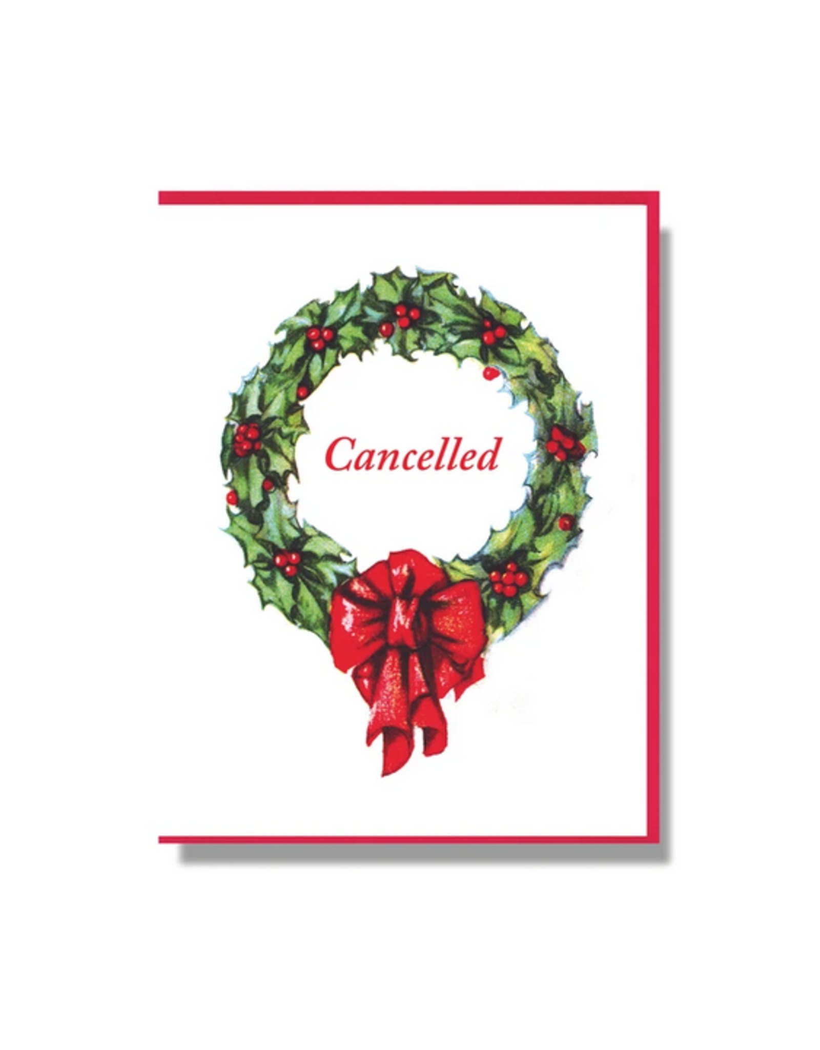 Cancelled Wreath Greeting Card