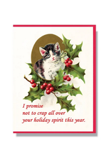 Crap All Over Your Holiday Spirit Greeting Card