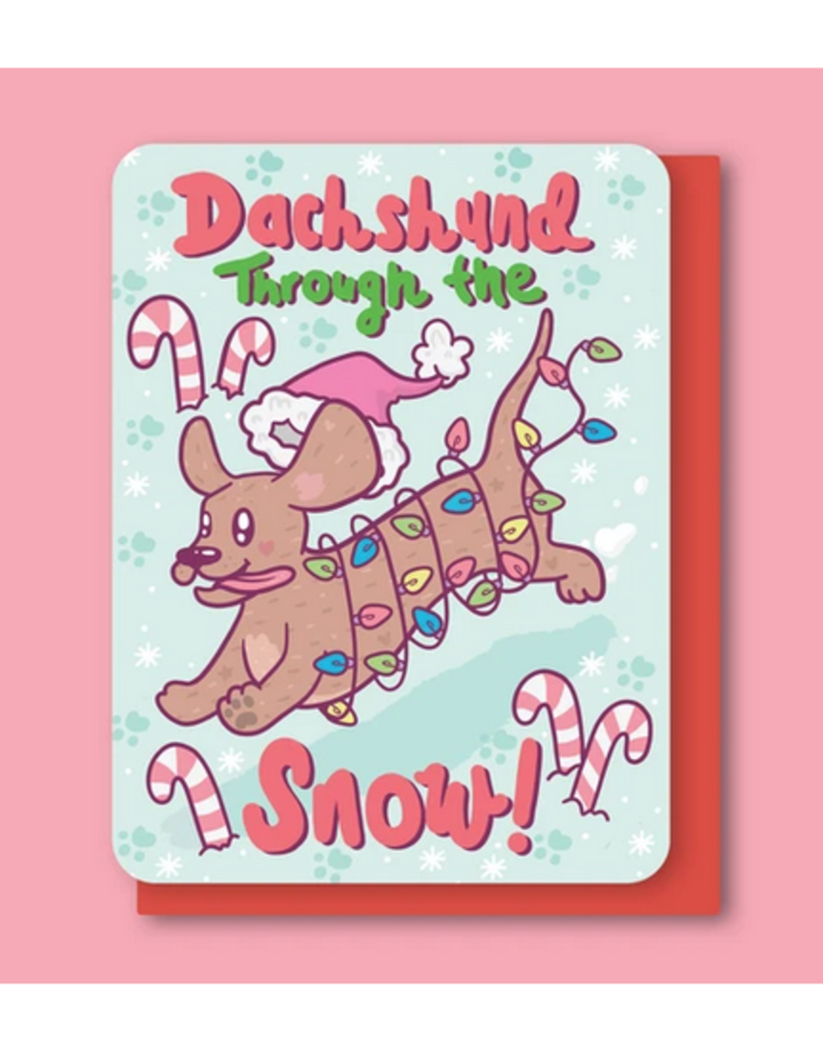 Dachshund Through the Snow Greeting Card