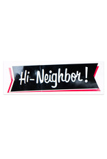 Hi Neighbor Narragansett Bumper Sticker