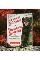 A Curious Collection of Dangerous Creatures