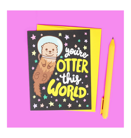 You're Otter This World Greeting Card