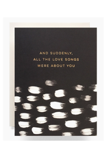 Love Songs Were About You Greeting Card