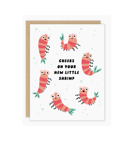 Cheers On Your New Little Shrimp Greeting Card