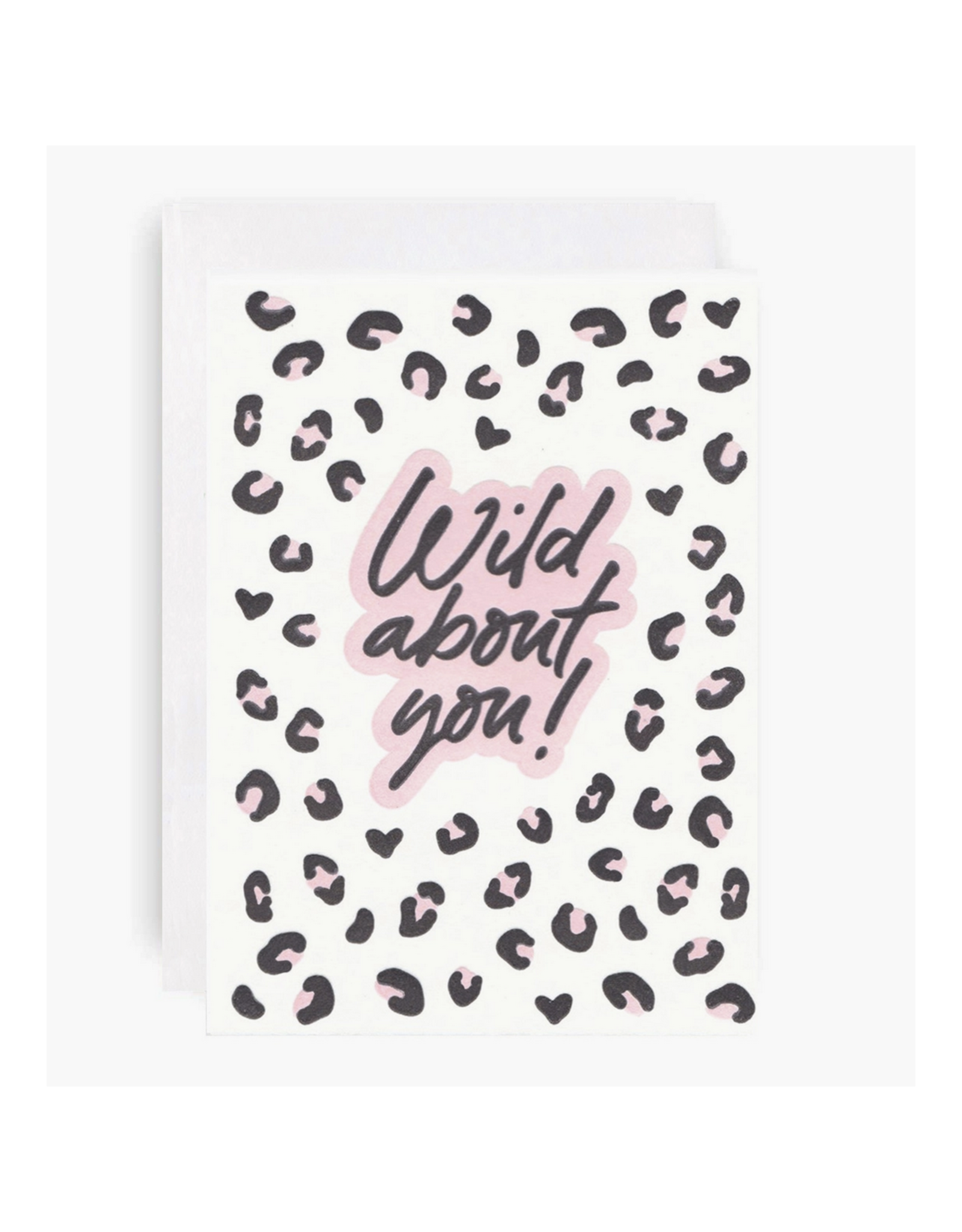 Wild About You Greeting Card