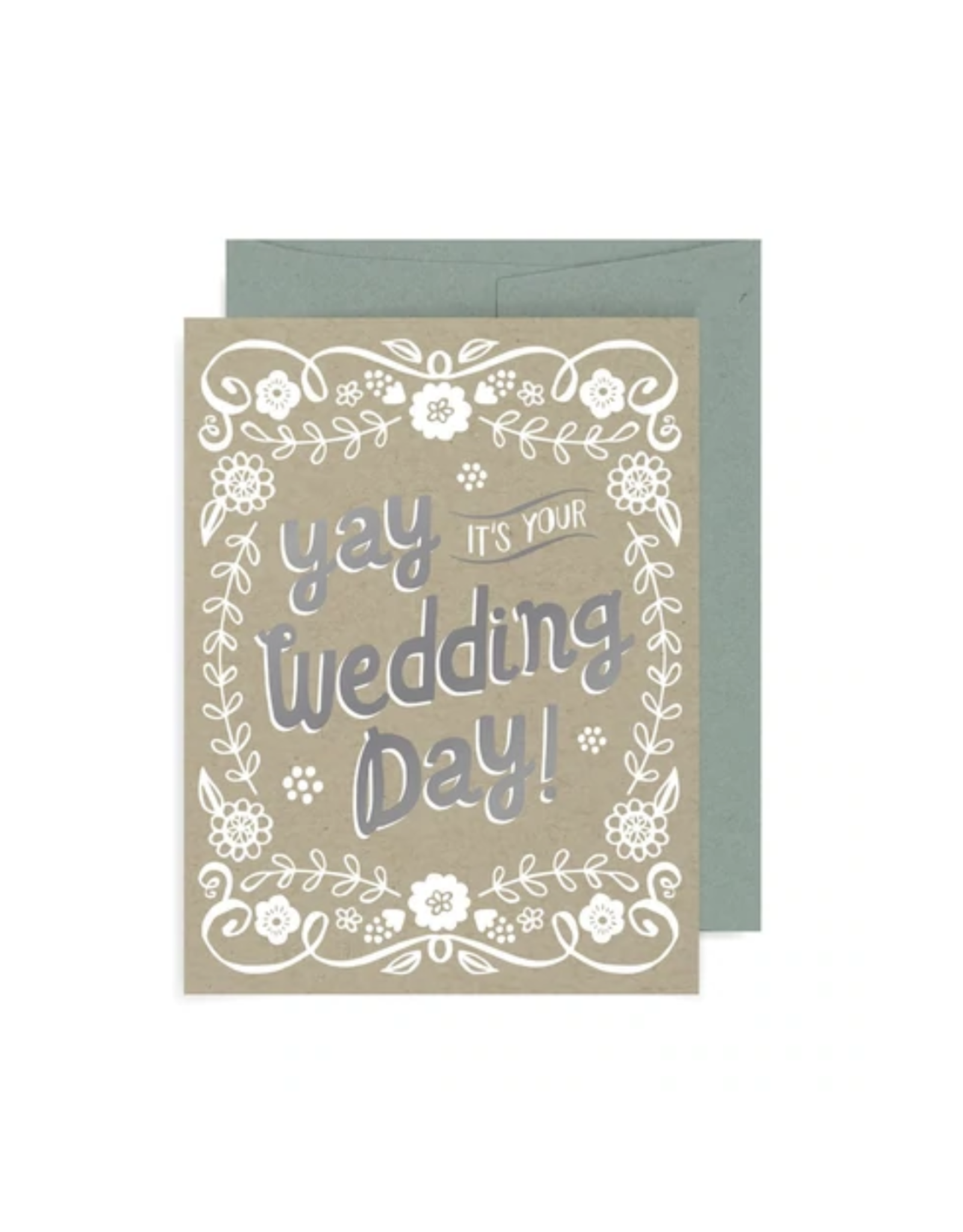 Yay It's Your Wedding Day Greeting Card