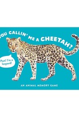 You Callin' Me a Cheetah? Memory