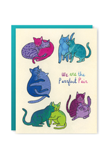 We Are the Purrfect Pair Greeting Card