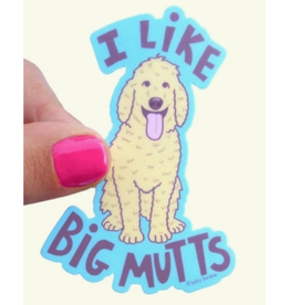 I Like Big Mutts Sticker