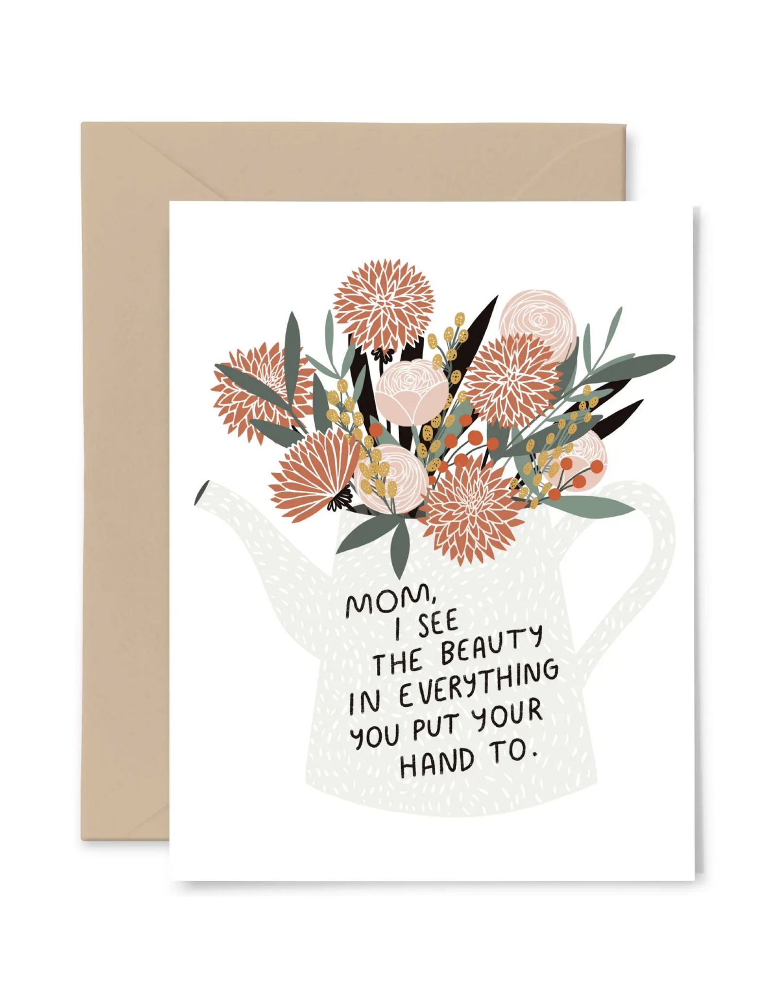 Mom, I See the Beauty... Greeting Card