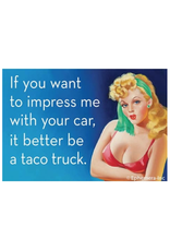 Impress Me With Your Car Magnet