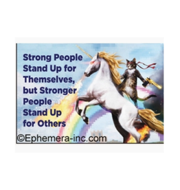 Stronger People Stand Up for Others Magnet