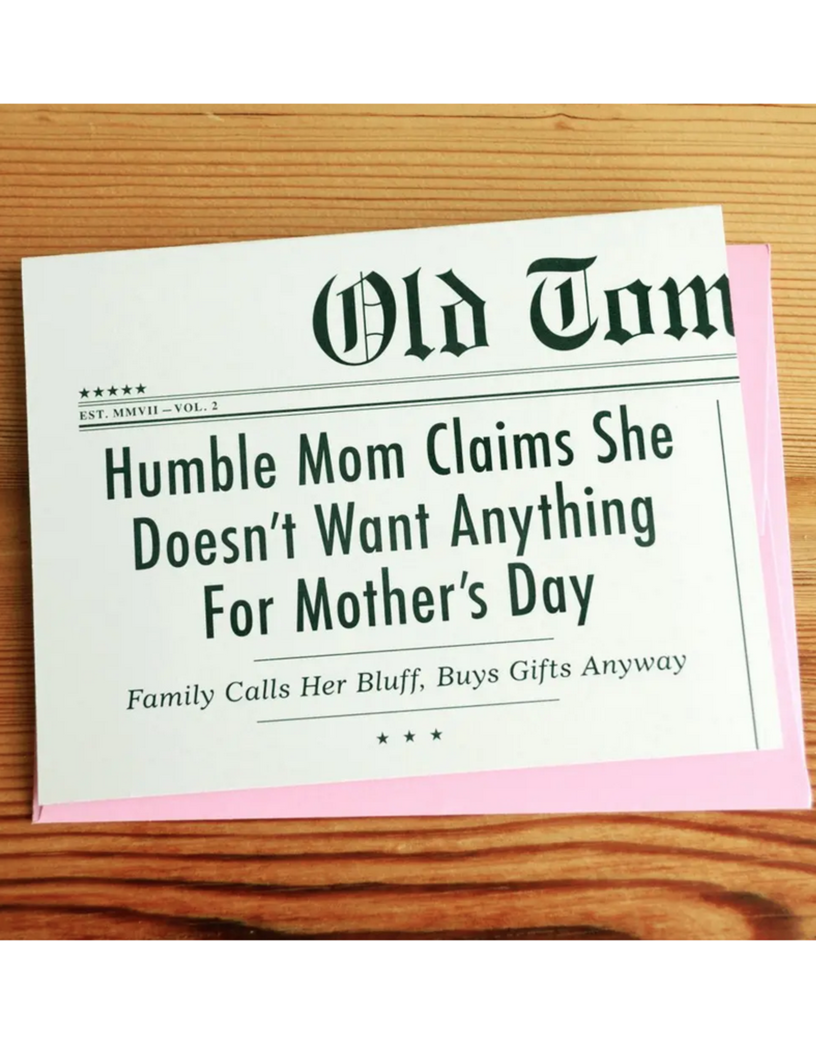 Humble Mom Mother's Day Greeting Card