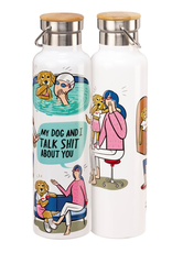 Dog & I Talk Shit Insulated Bottle - Seconds Sale