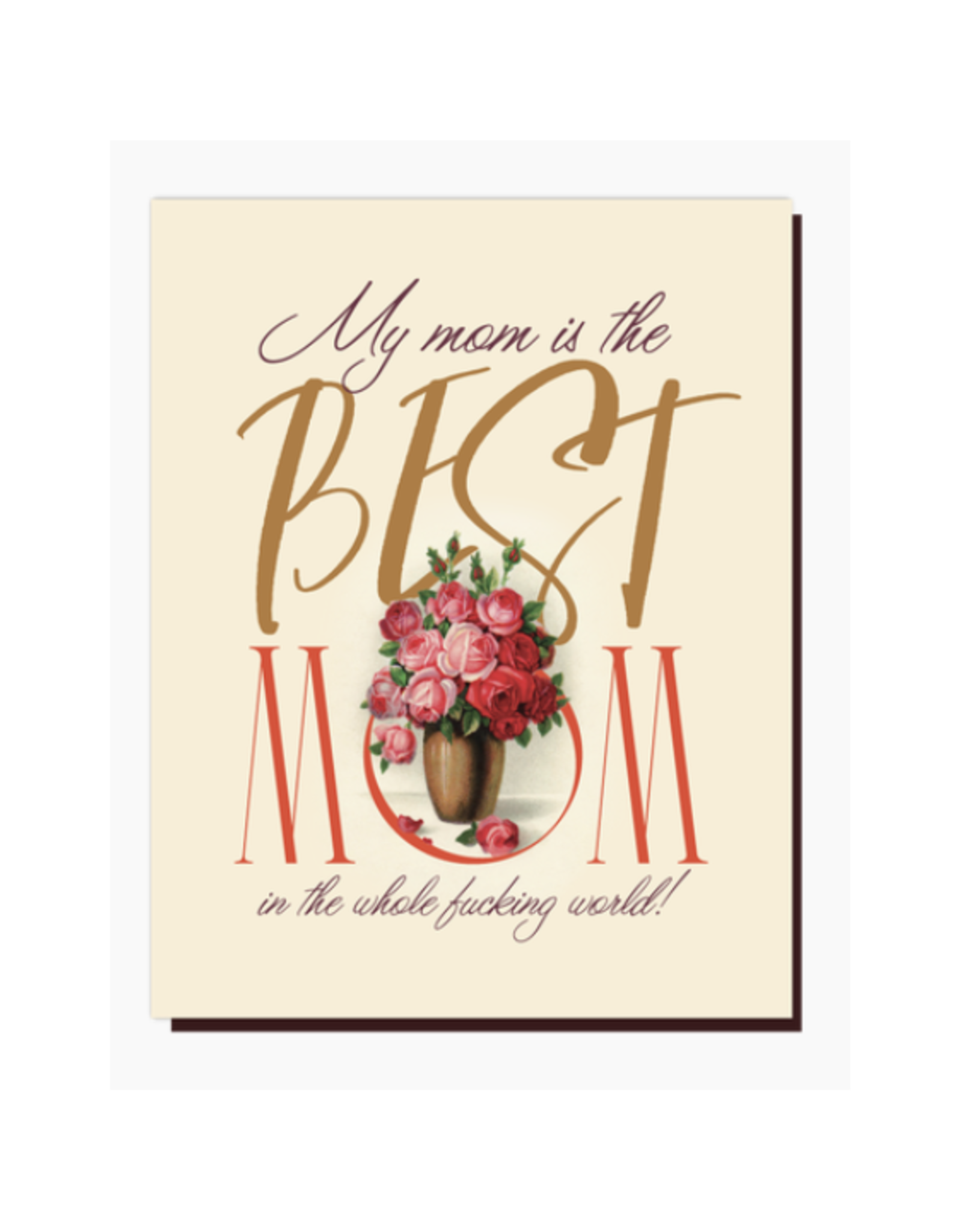My Mom is the Best Greeting Card